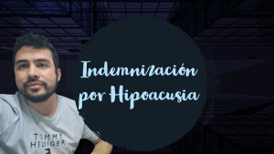 Indemnización por hipoacusia laboral