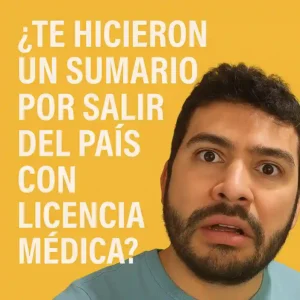 sumario por salir del pais con licencia